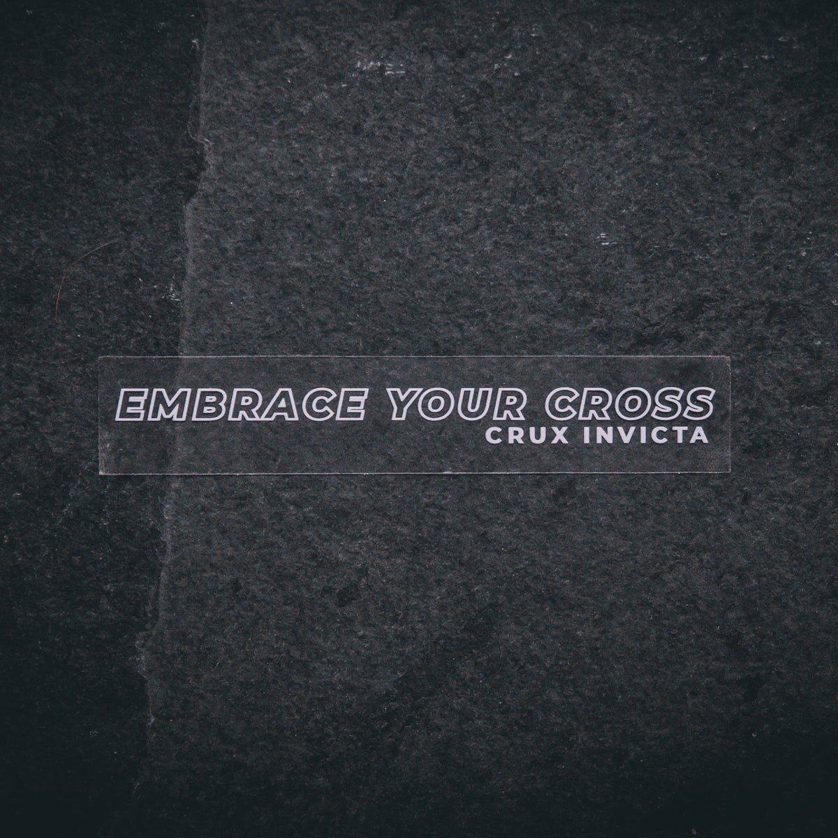 Embrace Your Cross | Vinyl Sticker